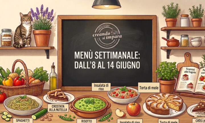 Menù dal 8 al 14 giugno