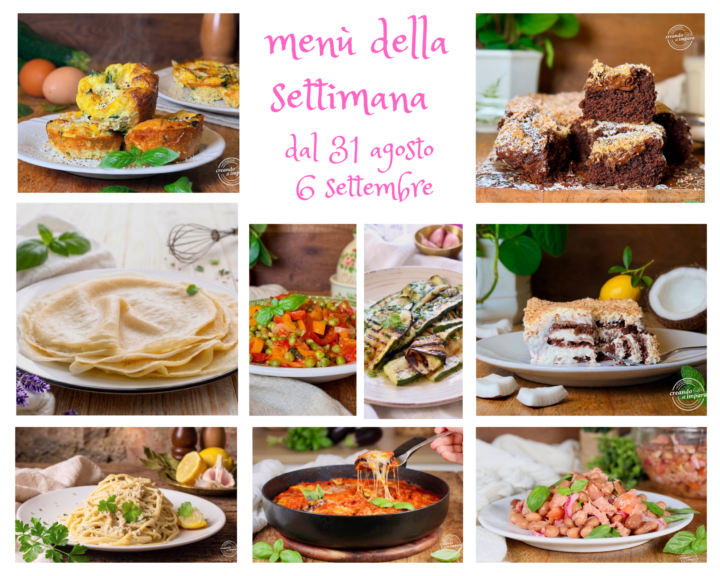 Menù dal 31 agosto al 6 settembre