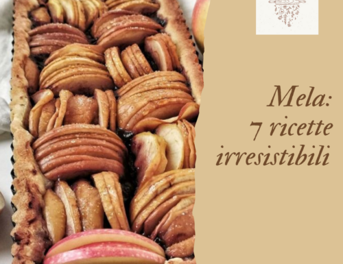 MELE: 7 RICETTE IRRESISTIBILI