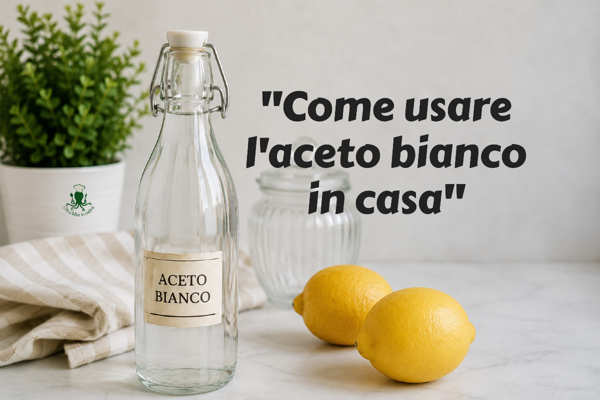 come usare l'aceto bianco in casa