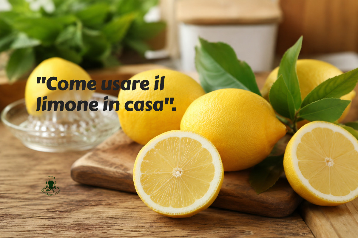 come usare il limone in casa