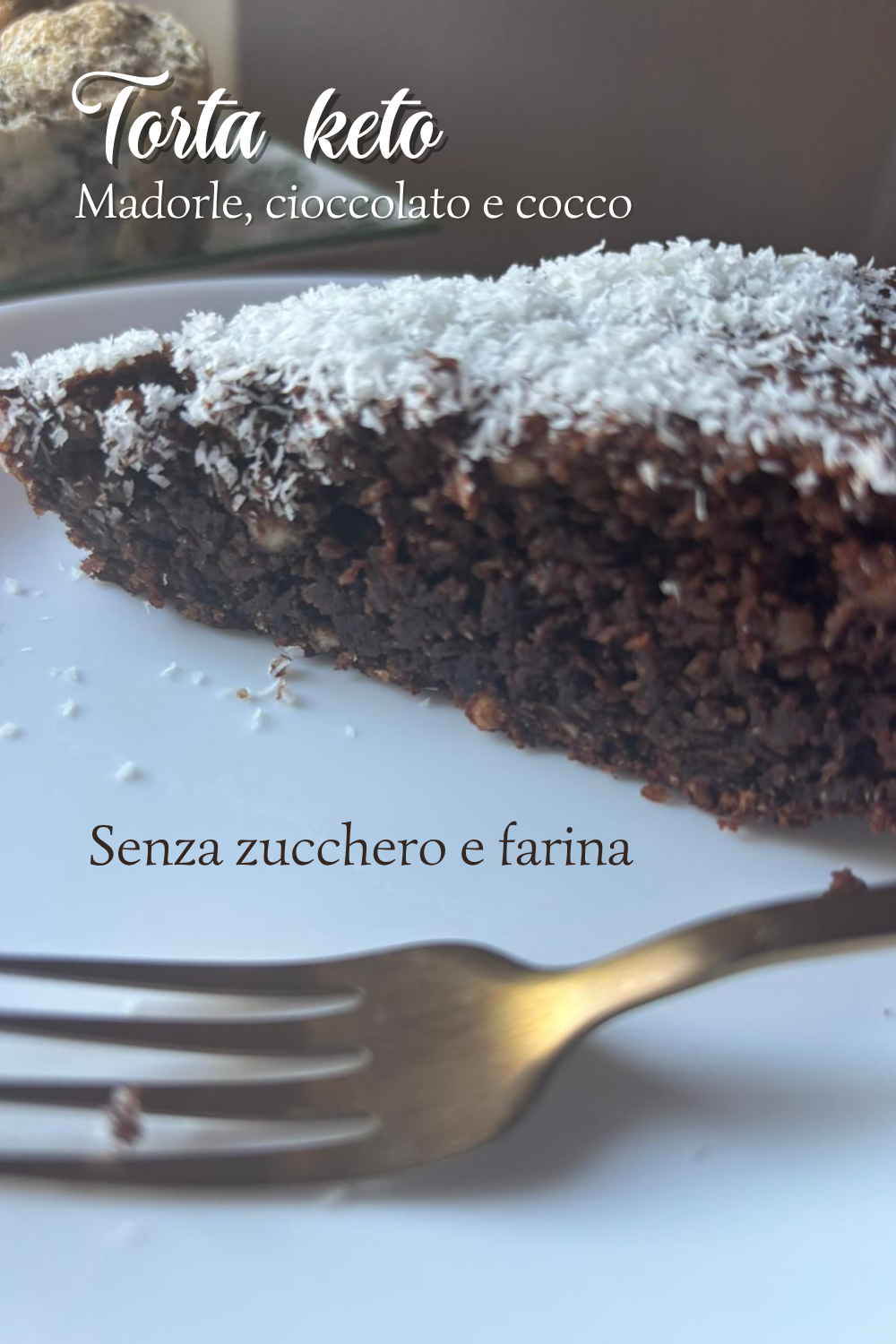 Torta keto mandorle cioccolato e cocco