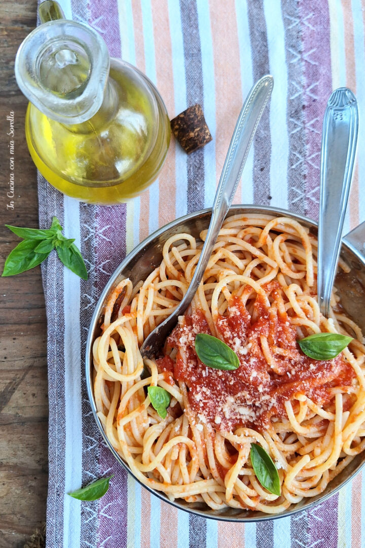 Spaghetti al pomodoro tradizionali perfetti - In cucina con mia sorella