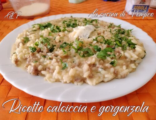 RISOTTO SALSICCIA E GORGONZOLA