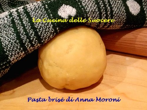 Pasta brisé di Anna Moroni