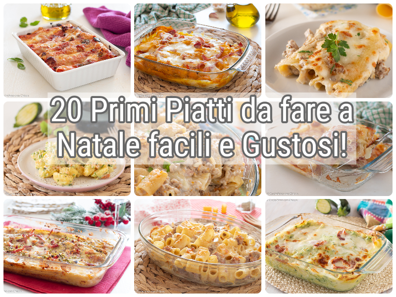 Primi piatti di Natale: 93 ricette facili e veloci da gustare insieme ai  tuoi ospiti