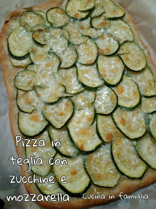 Pizza in teglia con zucchine e mozzarella_2