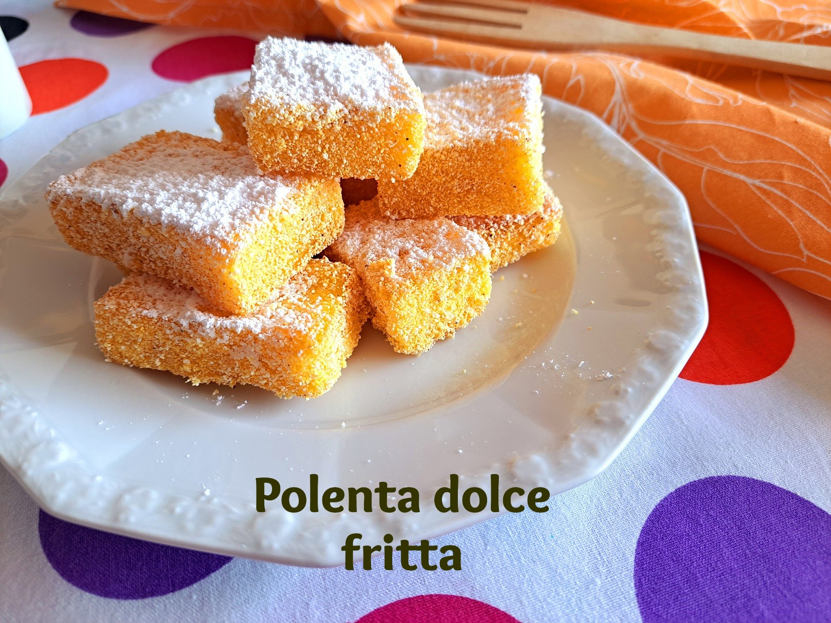 POLENTA DOLCE FRITTA