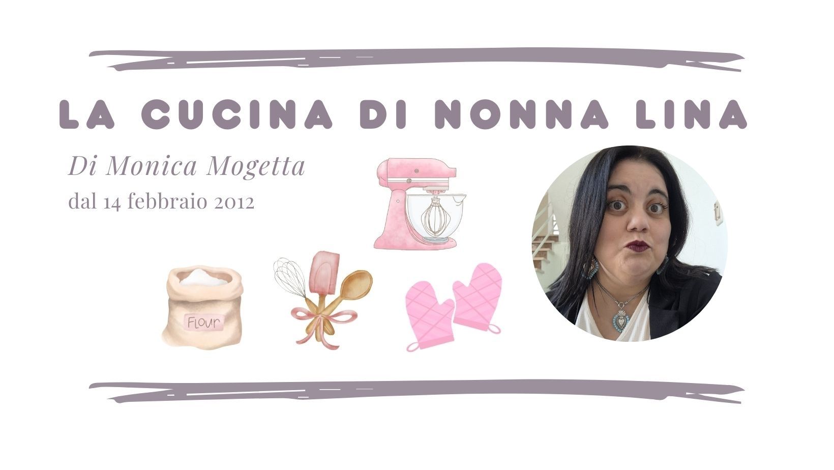 La cucina di nonna Lina di Monica Mogetta