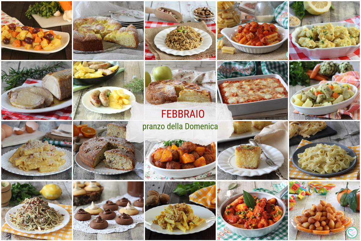 Febbraio pranzo della Domenica, ricette