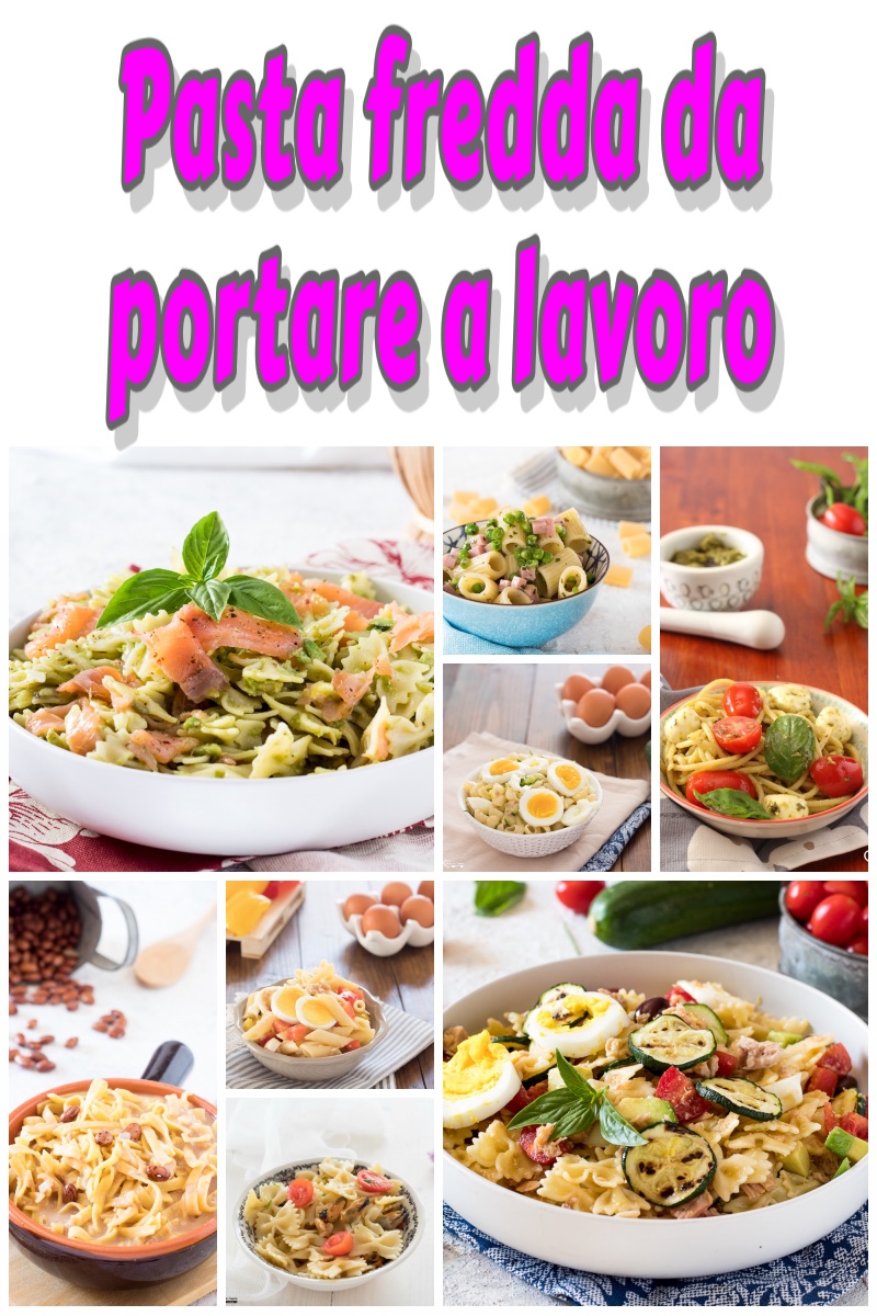 pasta fredda da portare a lavoro ricette idee schiscetta piatti freddi