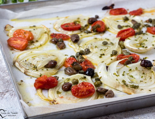 FINOCCHI AL FORNO con pomodorini, olive e capperi