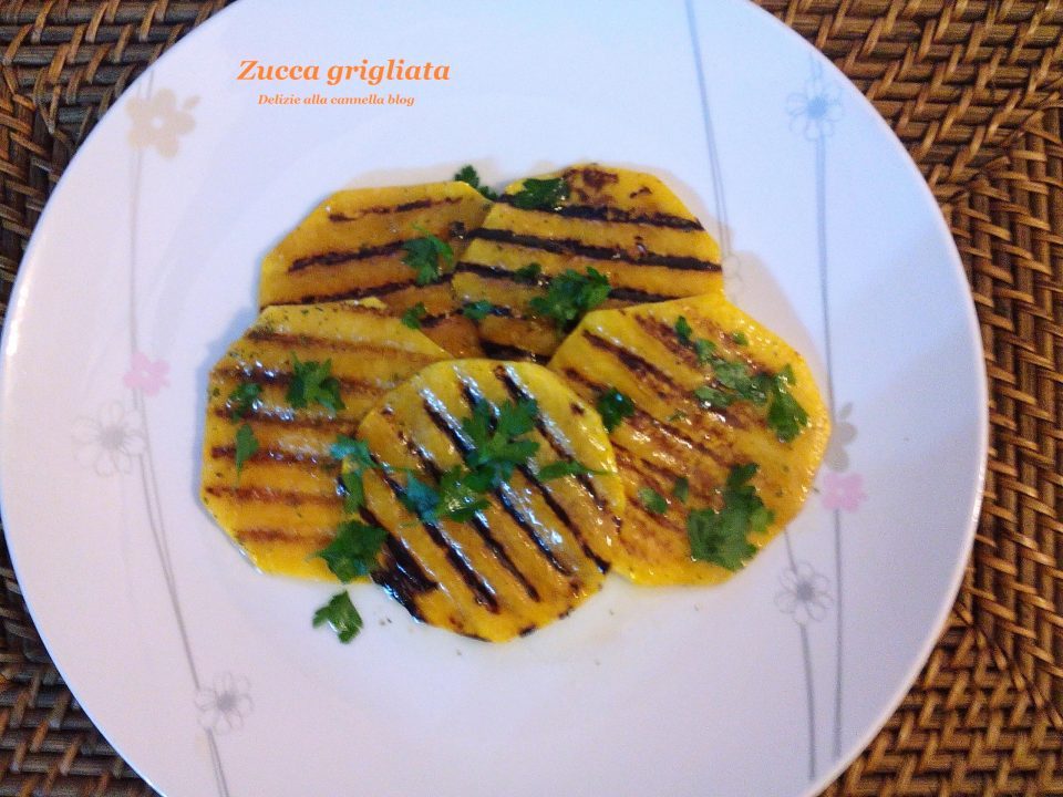 zucca-grigliata-2-960×720 zucca grigliata ricetta