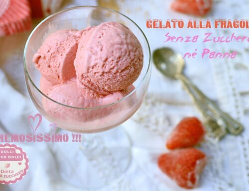 Gelato alla Fragola Senza Zucchero: cremoso con Mascarpone!