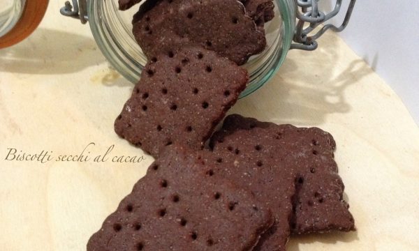 Biscotti secchi al cacao ricetta sana