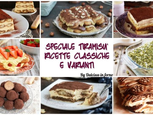 Dolce Tiramisu: ricette e varianti deliziose