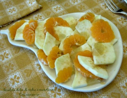 Insalata dolce di cedro e mandarino, ricetta leggera