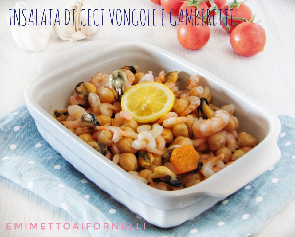 INSALATA DI CECI VONGOLE E GAMBERETTI