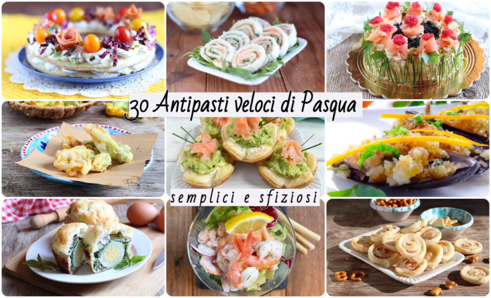 30 Antipasti Veloci di Pasqua: idee semplici e sfiziose per una tavola di festa