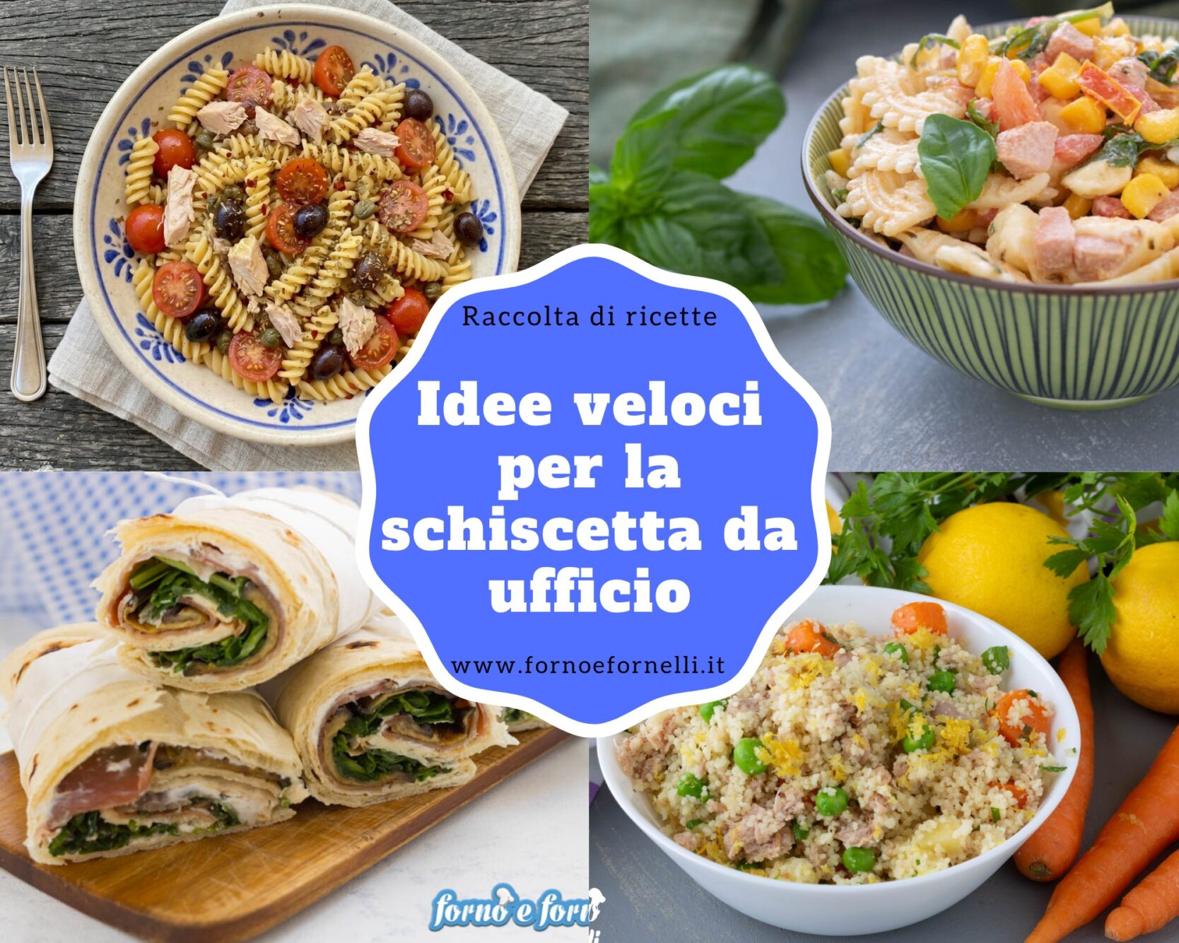 Idee veloci per la schiscetta da ufficio