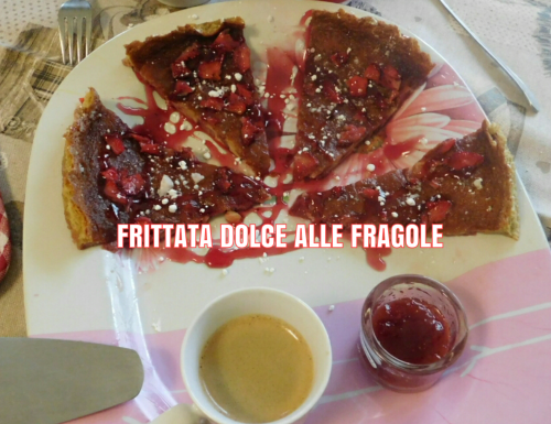 FRITTATA DOLCE ALLE FRAGOLE 🍓🍓🍓🍓
