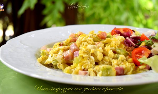 Uova strapazzate con zucchine e pancetta, ricetta gustosissima