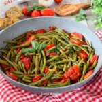 Fagiolini alla Mediterranea in Guazzetto di Pomodoro Fresco e Basilico