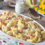 Tortellini Pasticciati al Forno con Cuore Cremoso