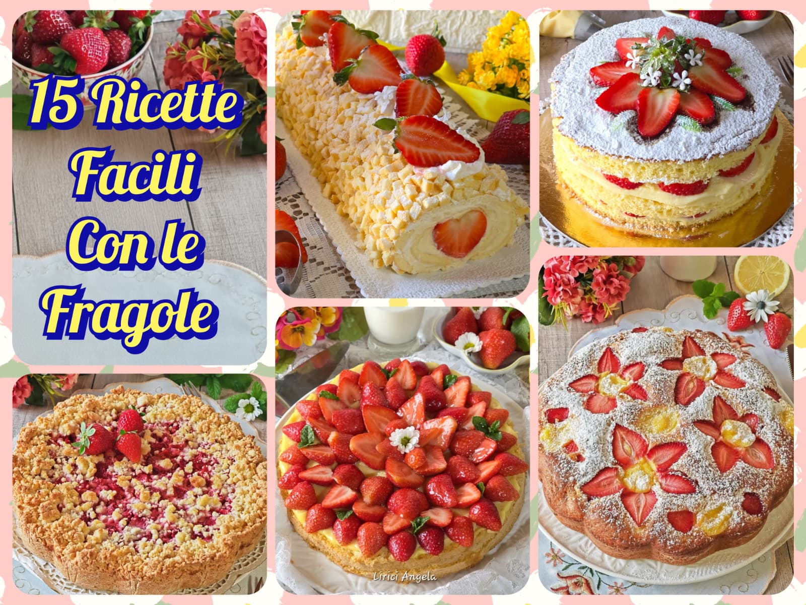 15 Ricette facili con le fragole