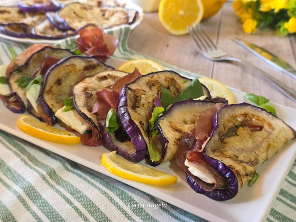 Involtini di melanzane grigliate con bresaola e formaggio ricetta light e veloce