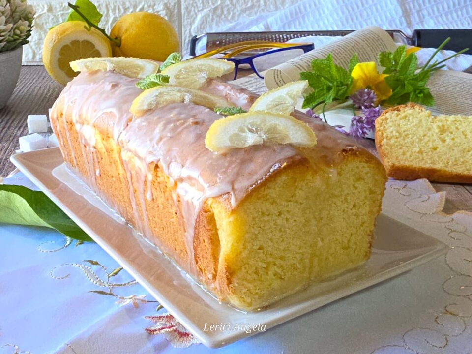 Plumcake al Limone con Glassa la ricetta originale alta e profumata
