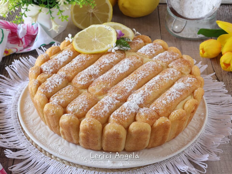 Torta fredda di savoiardi e crema al limone semplice e golosa senza forno