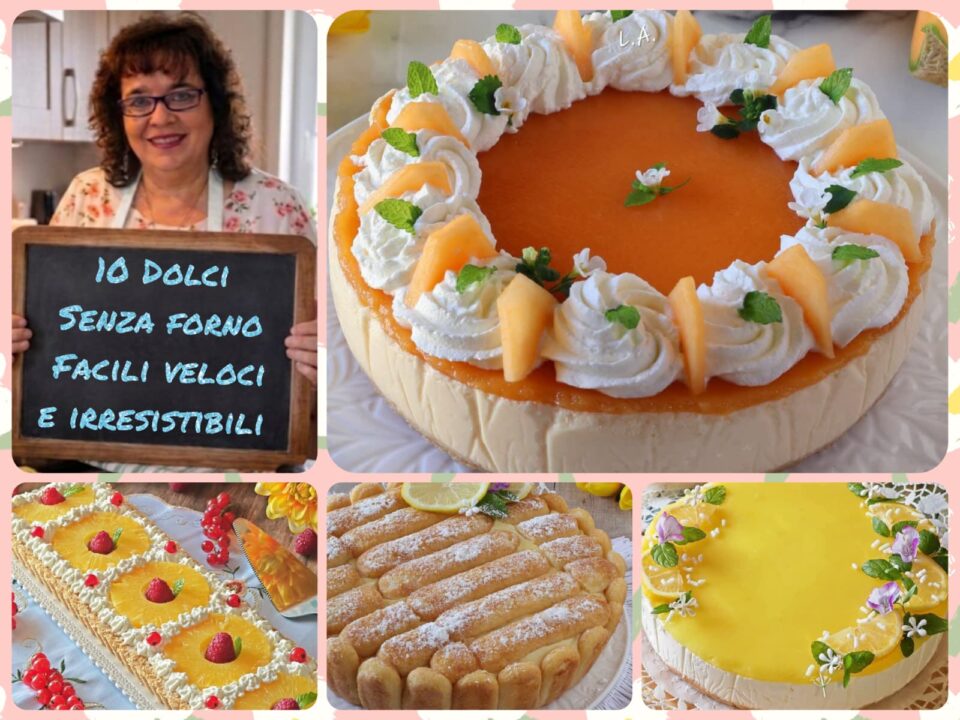 10 Dolci Senza Forno facili veloci e irresistibili
