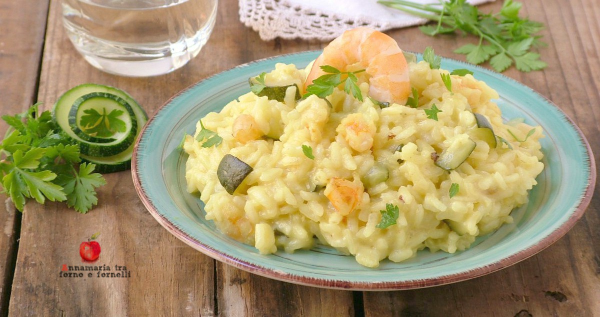 Risotto zucchine e gamberi ANNAMARIA TRA FORNO E FORNELLI