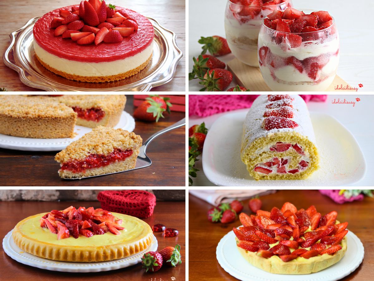 dolci con le fragole raccolta di ricette con cheesecake alle fragole, crostata alle fragole, rotolo panna e fragole e dessert al cucchiaio
