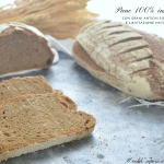 Pane integrale di grani antichi di Sicilia con lievito madre