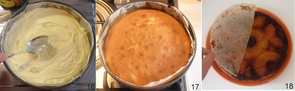 Torta all’ananas rovesciata ricetta dolce il chicco di mais 5 cuocere il dolce