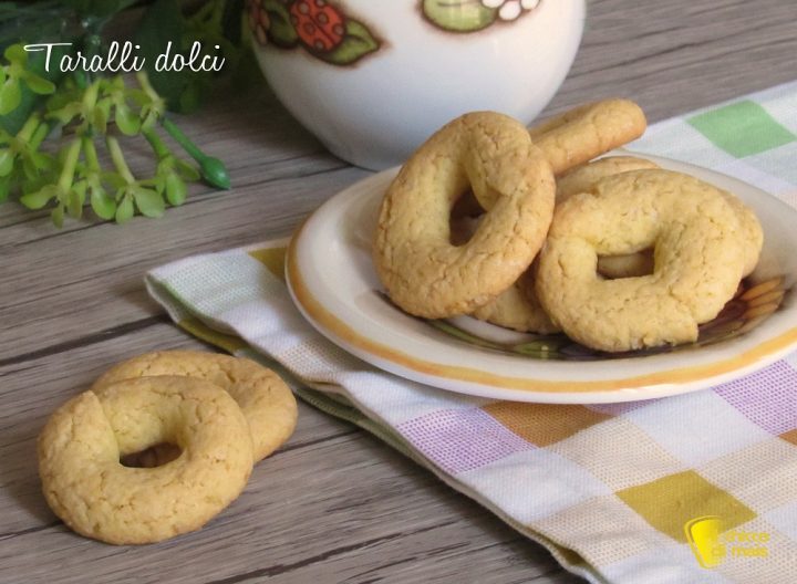 taralli dolci napoletani ricetta biscotti facili anche senza glutine il chicco di mais