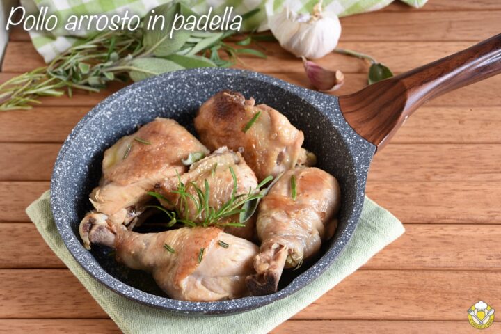 pollo arrosto in padella ricetta facile e veloce per pollo a pezzi il chicco di mais