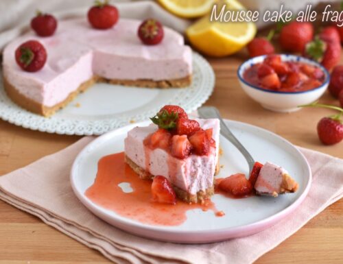 Mousse cake alle fragole