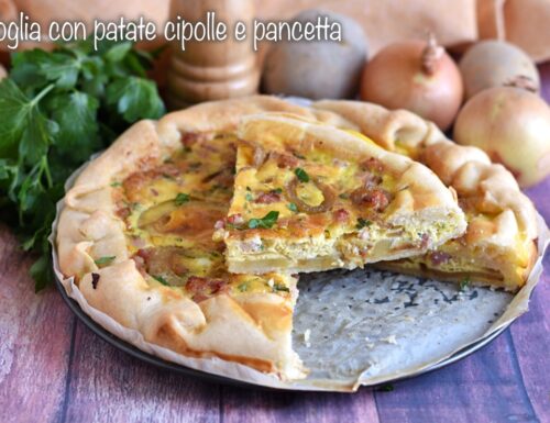 Sfoglia con patate cipolle e pancetta