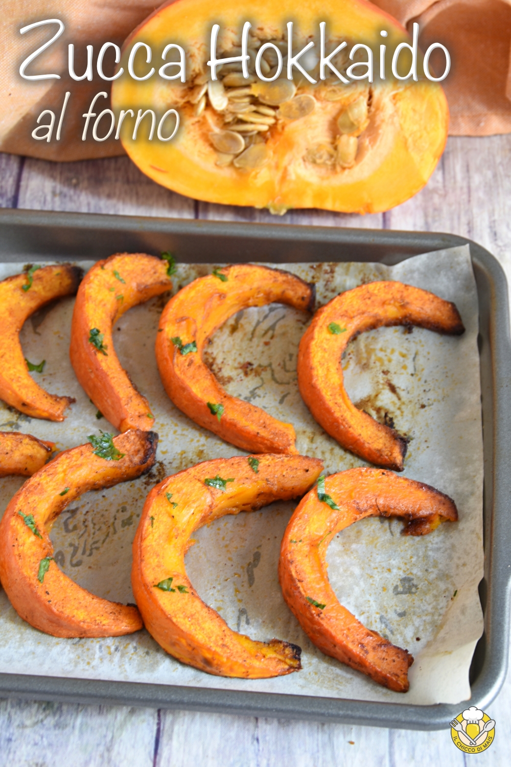 v_ zucca Hokkaido al forno con la buccia insaporita con paprika contorno light il chicco di mais