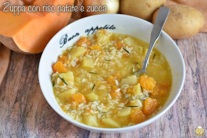Zuppa con riso patate e zucca: ricetta autunnale sana e cremosa