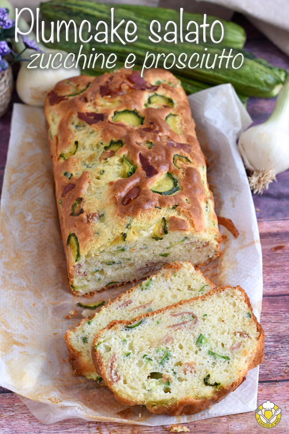 v_ plumcake salato zucchine e prosciutto senza lievitazioni rustico soffice e gustoso per pasqua e picnic aperitivi