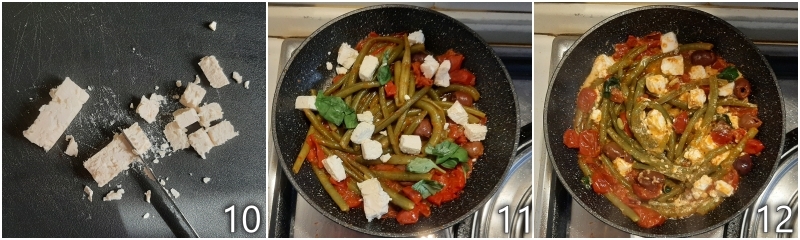 d. aggiungere la feta nei fagiolini alla mediterranea