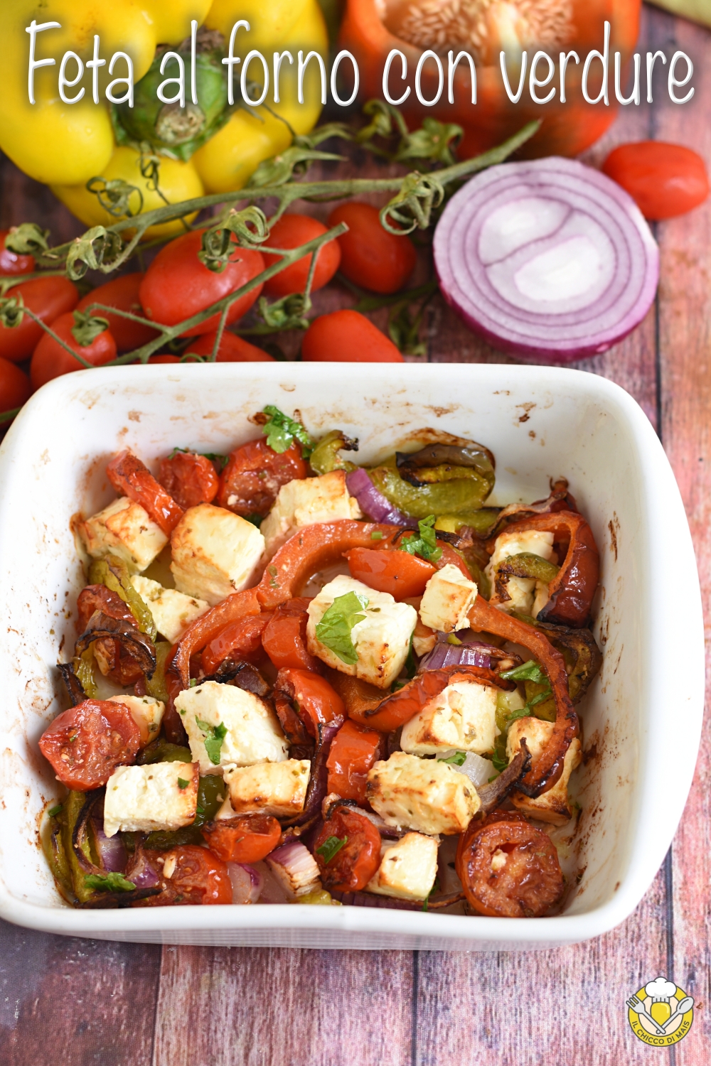 v_ feta al forno con verdure pomodorini peperoni cipolla anche in friggitrice ad aria il chicco di mais