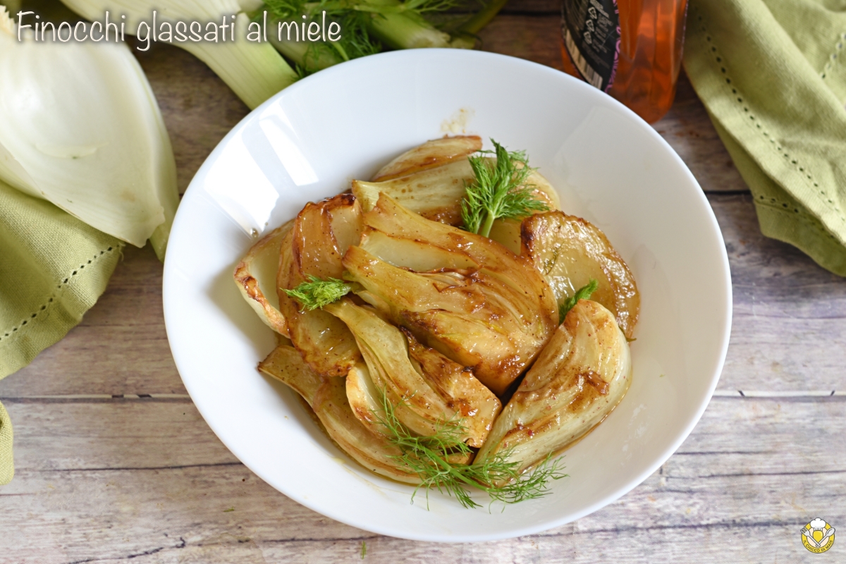 finocchi glassati al miele e aceto balsamico cotti in padella ricetta facile gustosa per cucinare i finocchi il chicco di mais
