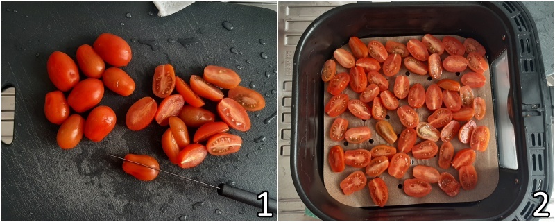 a. tagliare i pomodorini datterini a metà e disporli nel cestello della friggitrice ad aria