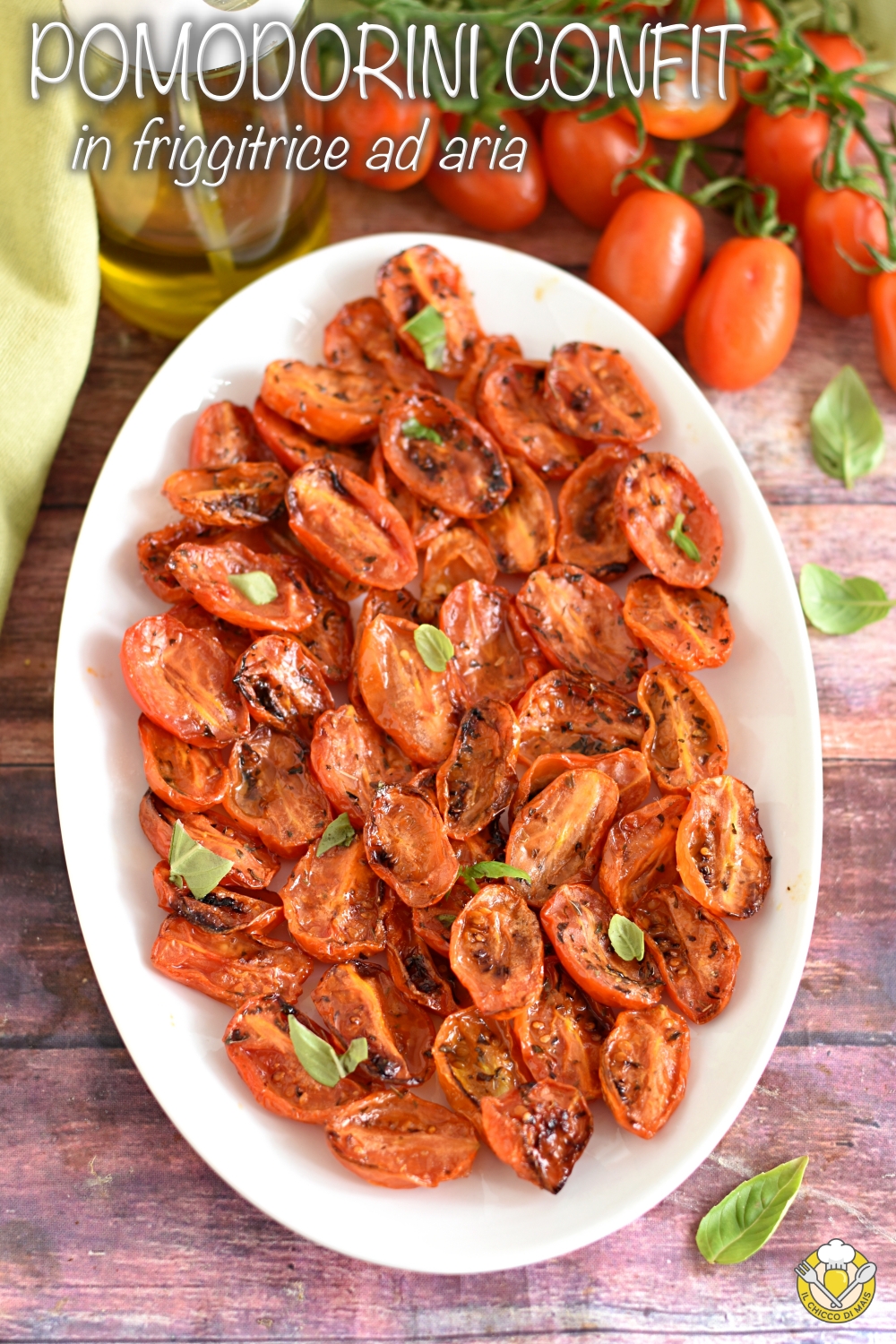 v_ pomodorini confit in friggitrice ad aria ricetta veloce tempo e temperatura datterini in airfryer il chicco di mais