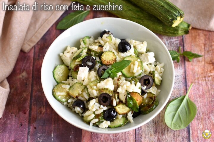 insalata di riso con feta e zucchine ricetta estiva fresca veloce primi freddi il chicco di mais